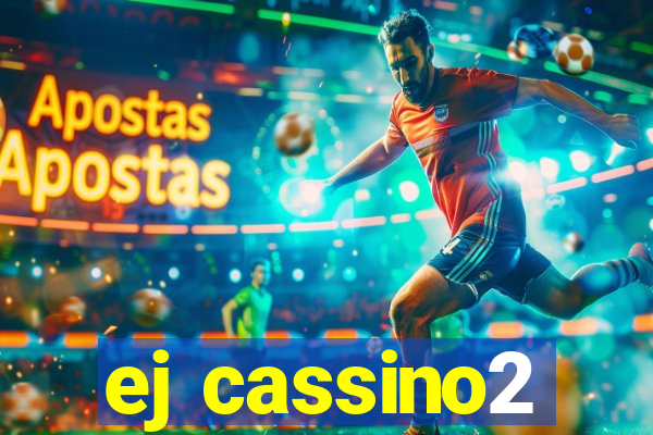 ej cassino2